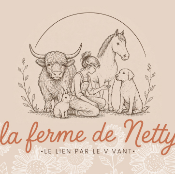 La Ferme de Netty — le lien par le vivant